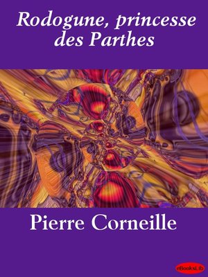 cover image of Rodogune, princesse des Parthes